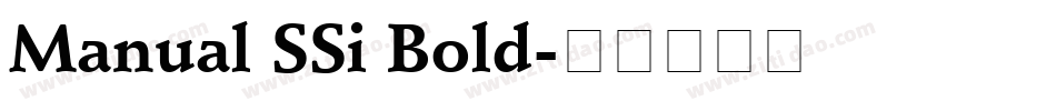 Manual SSi Bold字体转换